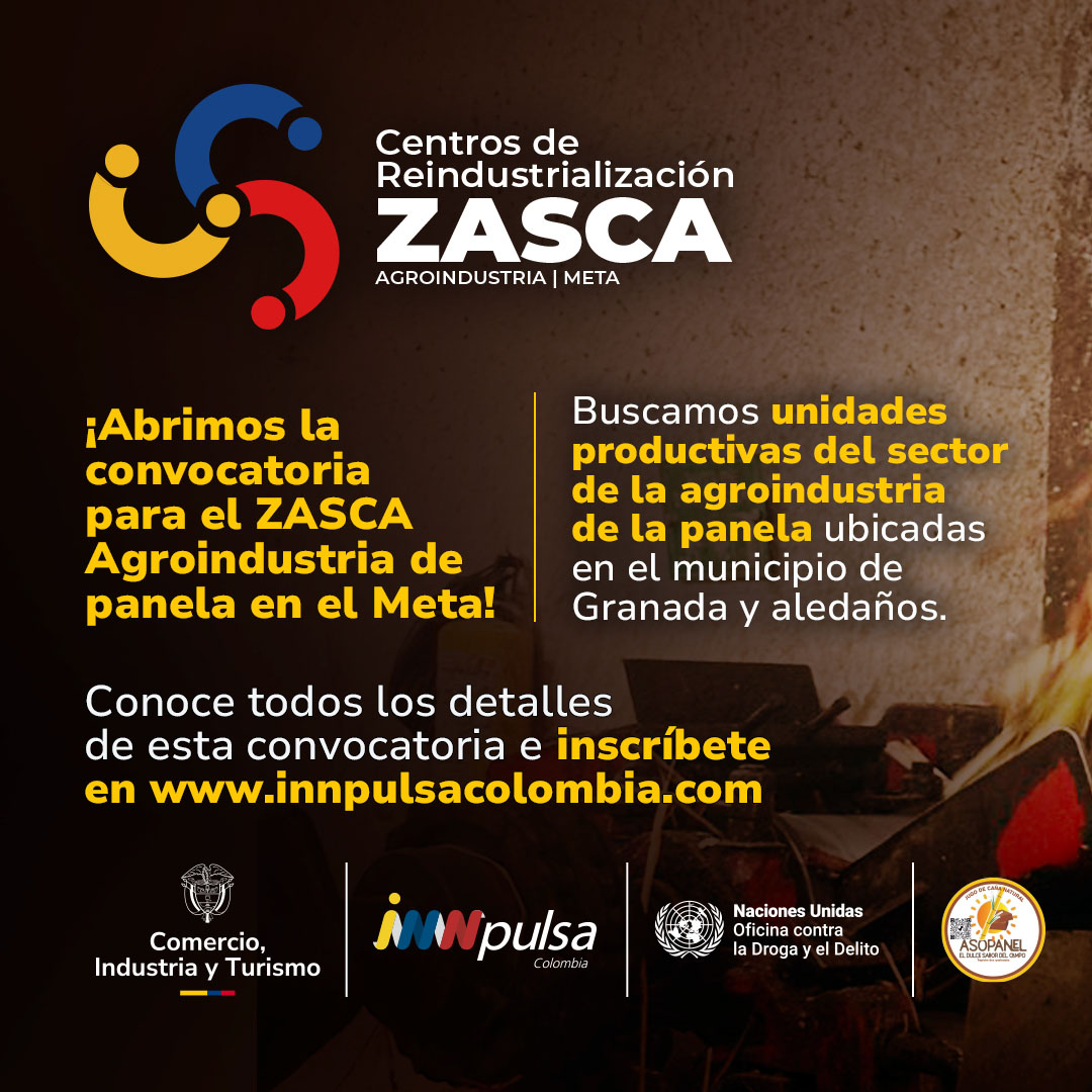 ZASCA Agroindustria | Meta | Panela | Cohorte 1